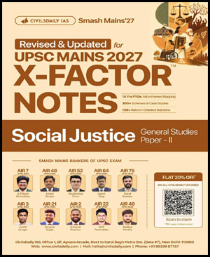 Civilsdaily IAS Mains X-Factor Notes Social Justice 2027 English Medium