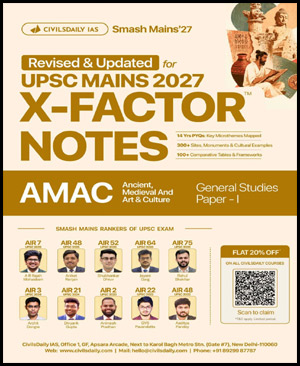 Civilsdaily IAS Mains X-Factor Notes Ancient Medieval and Art and Culture 2027 English