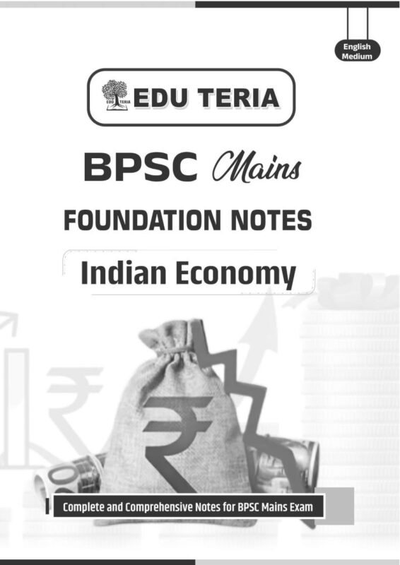BPSC Mains Foundation Indian Economy