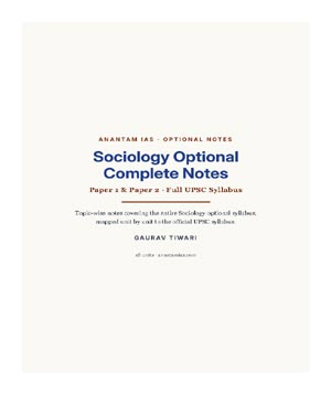 Anantam IAS Sociology Optional Complete Notes Gaurav Tiwari UPSC