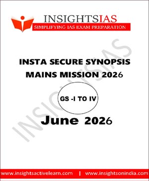 Insights IAS Insta Secure Synopsis June 2026