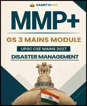 Sarrthi IAS GS 3 Disaster Management MMP Plus UPSC 2027 Notes (ENG)