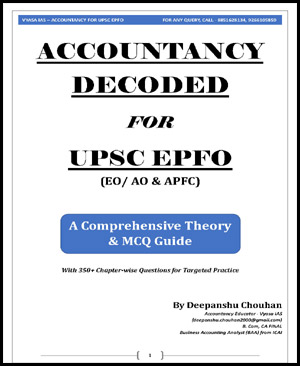 Accountancy Decoded for UPSC EPFO by Deepanshu Chouhan (ENG)