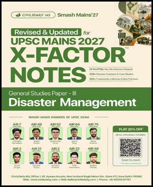 CivilsDaily IAS X-Factor Notes Disaster Management (ENG) UPSC Mains 2027