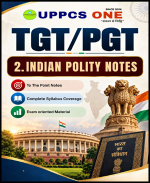 TGT/PGT Indian Polity Notes with Complete Syllabus Coverage for TGT PGT Exams (ENG)